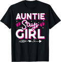 100% Cotton Auntie Says Girl Gender Reveal Party Family Team Pink 2024 T-Shirt