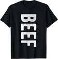 100% Cotton Beef Gift for Meat Lovers T-Shirt