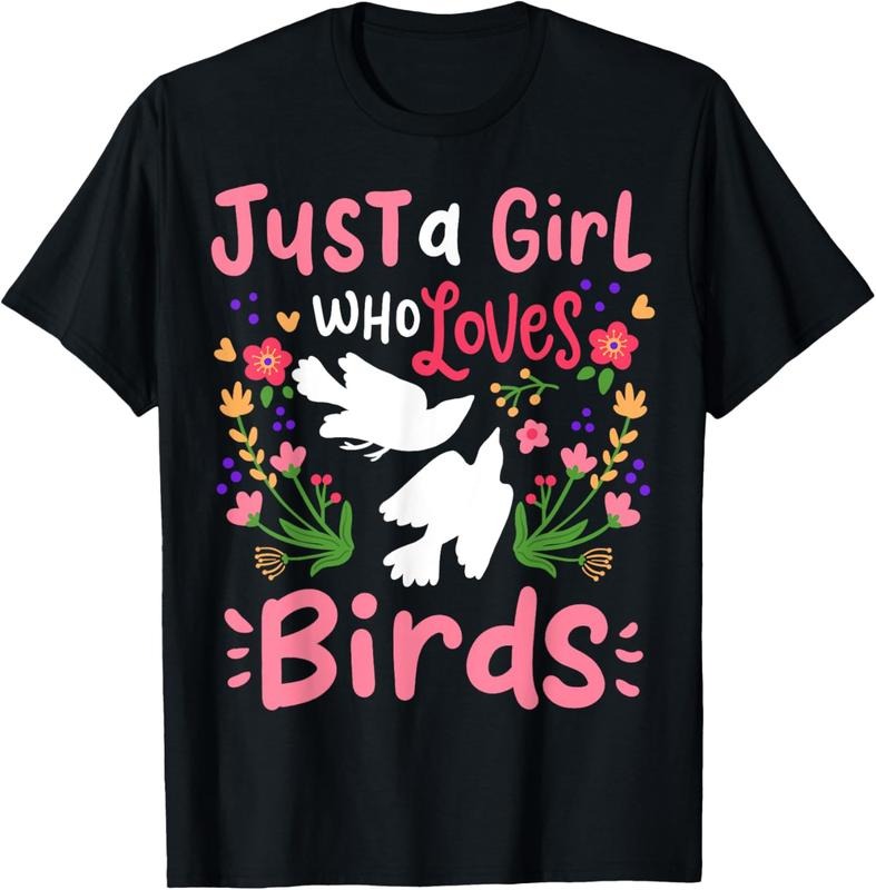 100% Cotton Bird Just A Girl Who Loves Birds Gift for Bird Lovers T-Shirt