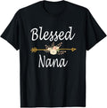 100% Cotton Blessed Nana Shirt Cute Mothers Day Gifts T-Shirt
