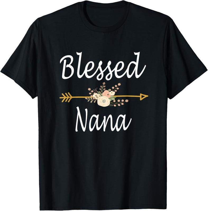 100% Cotton Blessed Nana Shirt Cute Mothers Day Gifts T-Shirt