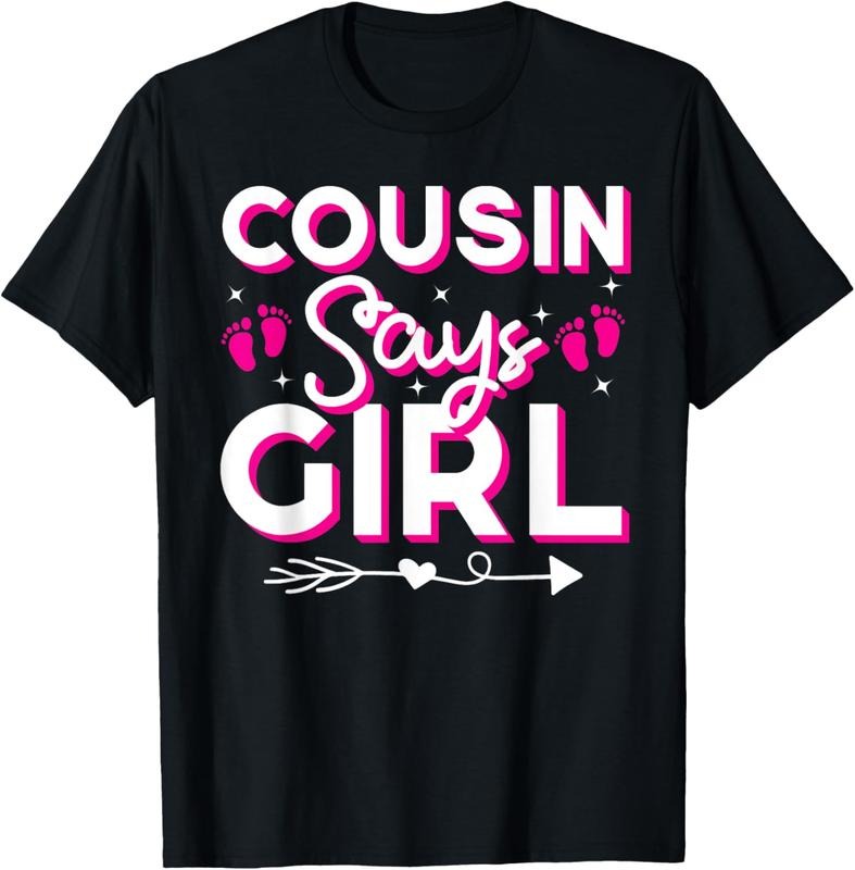 100% Cotton Cousin Says Girl Gender Reveal Party Family Team Pink 2024 T-Shirt