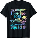 100% Cotton Funny Retirement Cruise 2025 Squad Tie Dye Retired Cruising T-Shirt