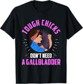 100% Cotton Gallbladder Removal Surgery T-Shirt