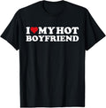 100% Cotton I Love My Hot Boyfriend I Heart My Hot Boyfriend BF T-Shirt