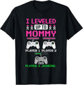 100% Cotton Leveled Up To Mommy Again Funny Funny Gamer Mom Est 2025 T-Shirt