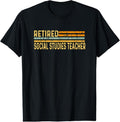 100% Cotton Retired Social Studies Teacher Distressed Retirement Retire T-Shirt