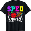 100% Cotton SPED Squad Special Education Teacher T-Shirt