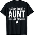 100% Cotton Soon To Be Aunt Est 2025 Funny Pregnancy Announcement T-Shirt