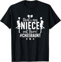 100% Cotton That's My Niece Cheer Aunt Cheerleading Auntie T-Shirt