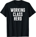 100% Cotton Working Class Hero T-Shirt