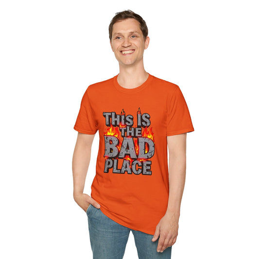 Funny Graphic T-Shirt: 'This is the Bad Place