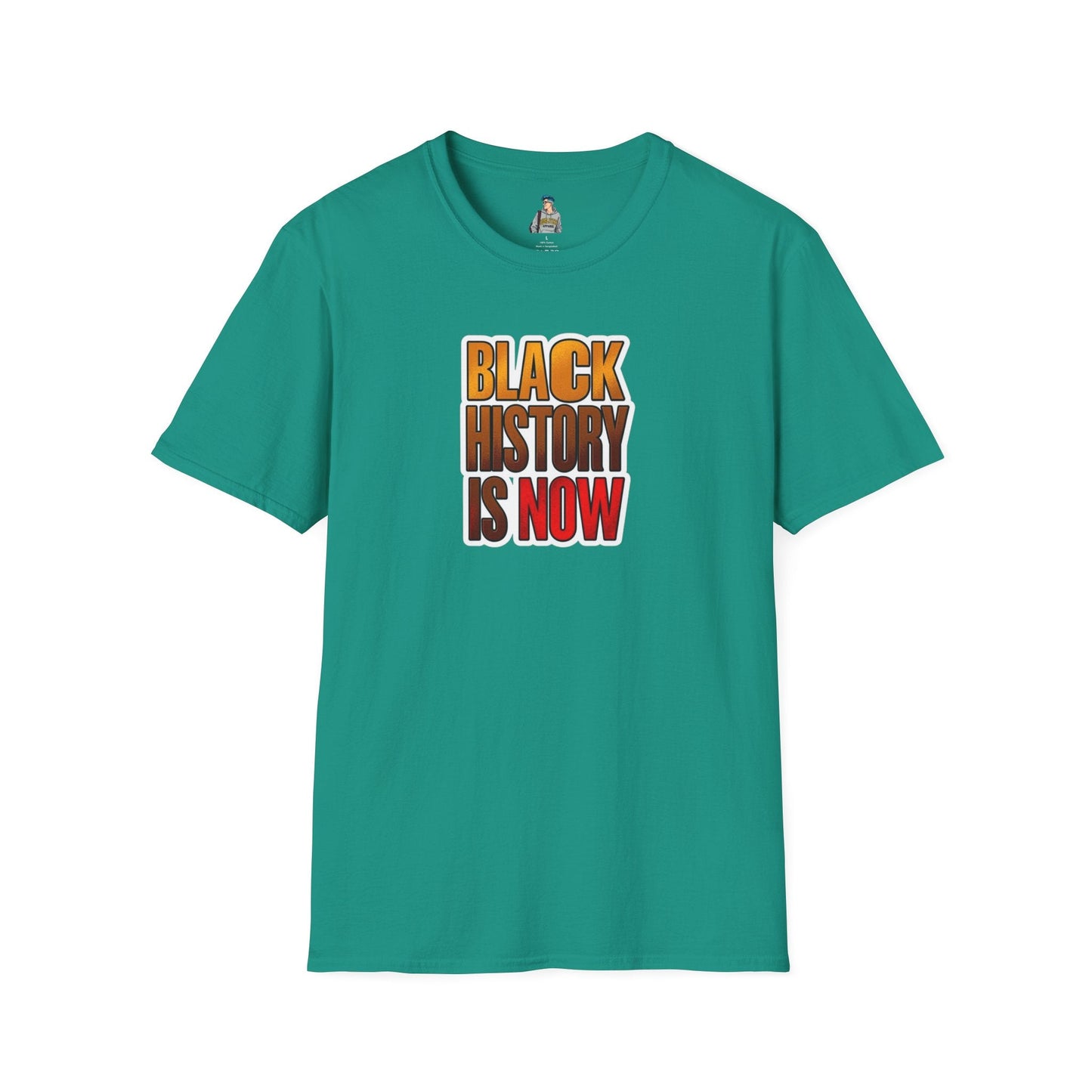 Unisex Softstyle T-Shirt - "Black History is Now" Inspirational Tee