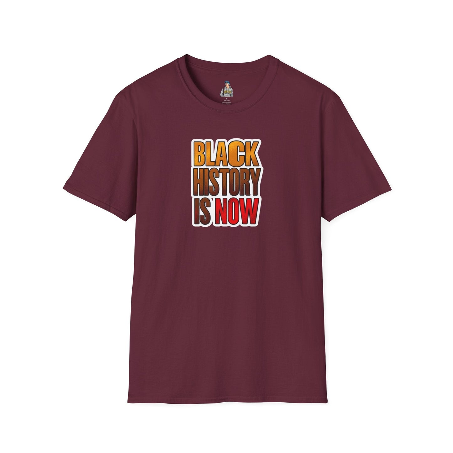 Unisex Softstyle T-Shirt - "Black History is Now" Inspirational Tee