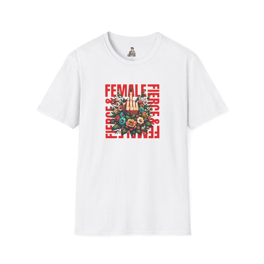 Fierce Female Unisex T-Shirt - Softstyle Floral Graphic Tee