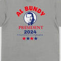 Al Bundy for President T-Shirt - Unisex Cotton Top with Gray Fabric, Classic Design Featuring "AL BUNDY" and "PRESIDENT 2024" Text
