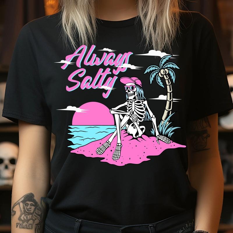 Always Salty - T-Shirt