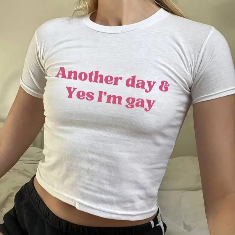 Another Day and Yes I'm Gay Lesbian Pride Baby Tee y2k, 90s Baby Tee, Pride Baby Tee, LGBT Shirt, Y2K Baby Tee, Gay Bisexual Queer Shirt memphishottieshirt