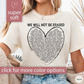 Anti Censorship Shirt, Banned Words Tshirt, We Will Not Be Erased Shirt for Women Political T Shirt, Equality Tee Shirt