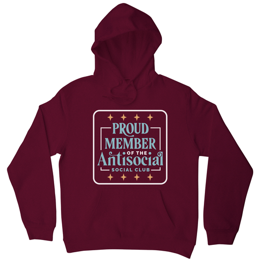 Antisocial club funny quote hoodie