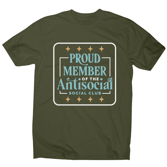Antisocial club funny quote men's t-shirt