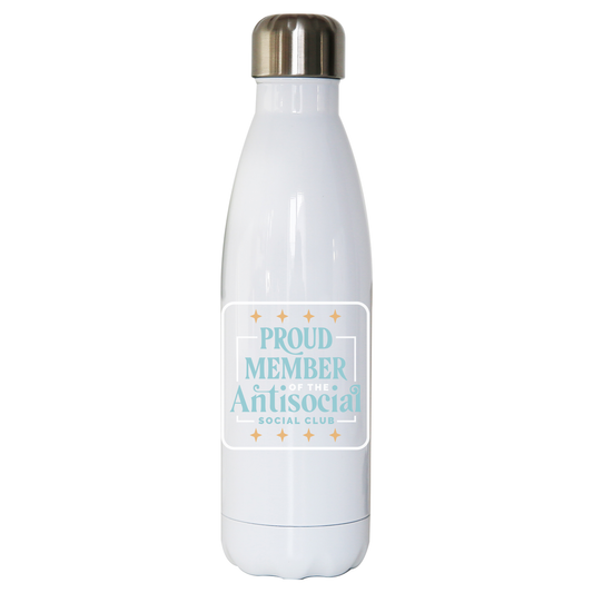 Antisocial club funny quote water bottle stainless steel reusable