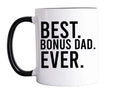 B*St Bonus Dad Ever Mug, Father's Day Coffee Cup, Gift For Bonus Dad, Step Dad Cup, Stepfather Gifts, Reusable Ceramic 11 15oz Cup