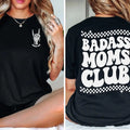 Badasss Moms Club T-Shirt, Funny Mom T-Shirt, Badass Mom Shirt, Mother's Day Gift, Cool Moms Shirt, New Mama Shirt, Mom Life Shirt