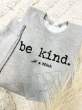 Be Kind Of Graphic Sweatshirt
