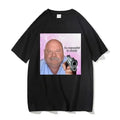 Bertram Be Respectful To Daddy Tshirt Funny Men Women T-shirts Meme Graphic Tees