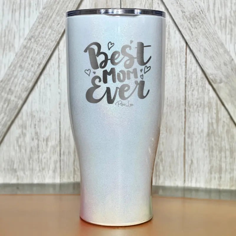 Best Mom Ever Tumblerstyle{n002}2