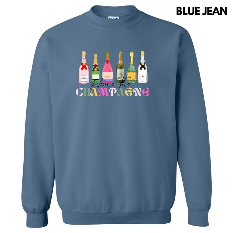 Blame The Champagne Sweatshirt 'NLB'