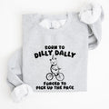 Born To Dilly Dally, Bear, Meme, Aesthetic, Funny Sweatshirt, Women's Crew Neck, Crewneck