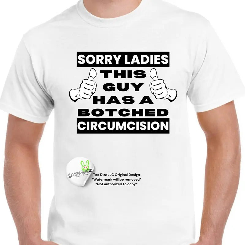 Botched Circumcision- Men's funny t-shirt