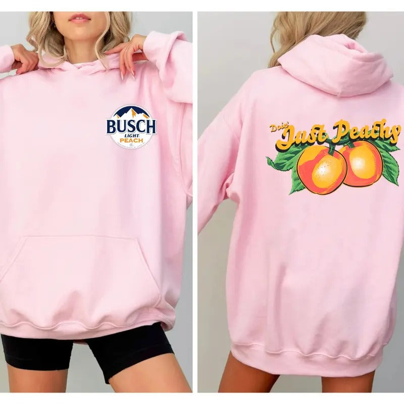 Busch Light Just Peachy Double sided Hoodie & Sweatshirt