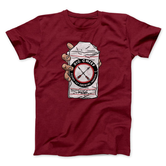 Big Chief Chew Funny Movie Men/Unisex T-Shirt