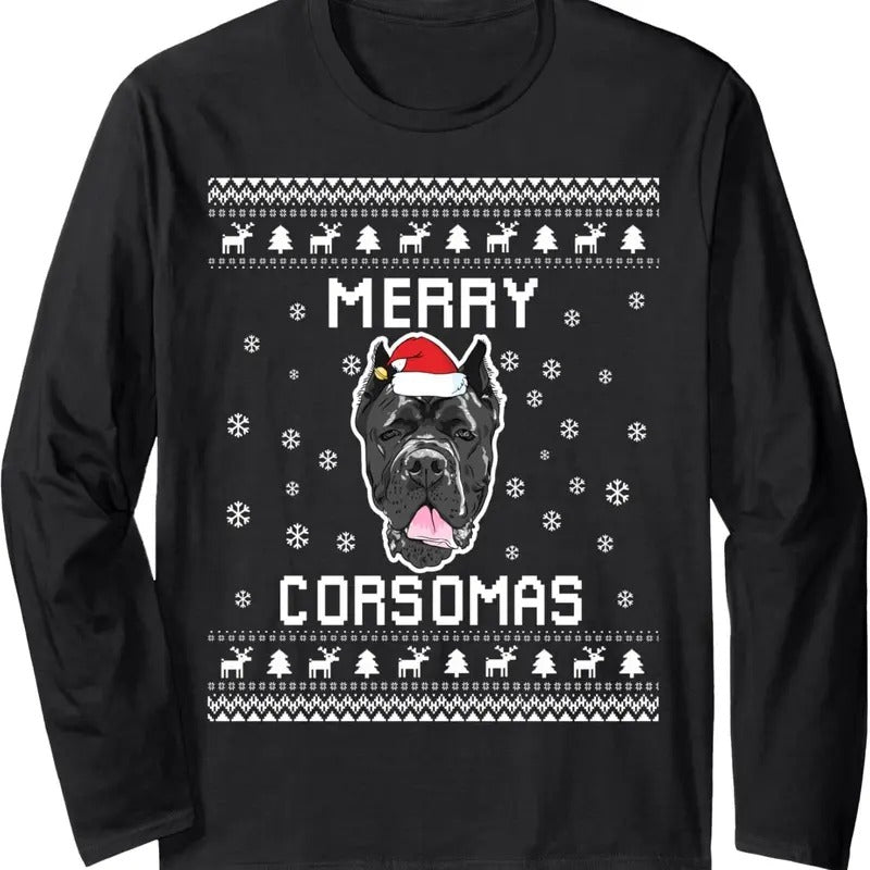 Cane Corso Dog Owner Ugly Christmas Sweater for Holidays Long Sleeve T-Shirt