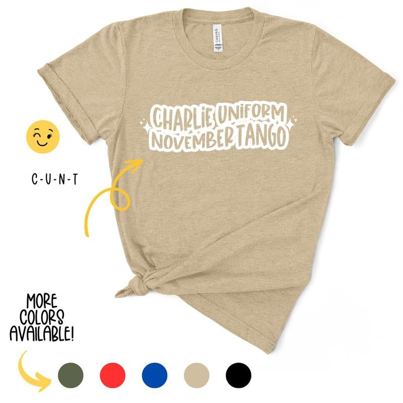 Charlie Uniform November Tango TShirt