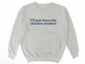 Chicken Tenders Crewneck Sweatshirt