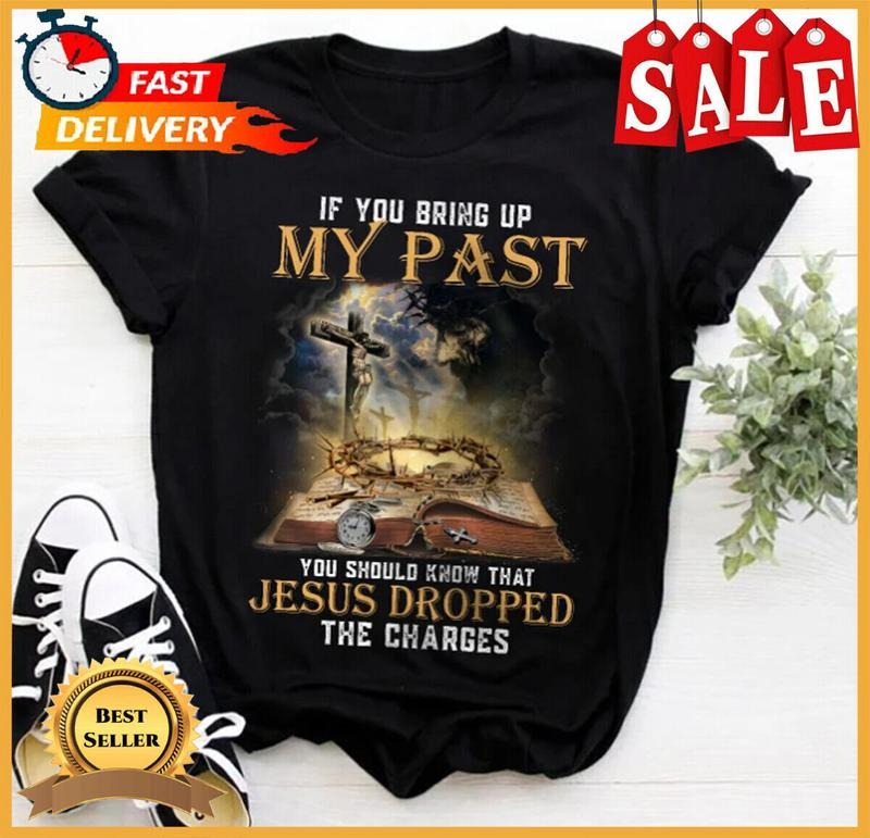 Christian t s, religious , jesus s, faith T-Shirt