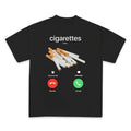 Cigar4ttes Calling Remind me Message Decline Accept Phone Call shirt, Cigar4ttes Funny Misspelled Meme shirt, Simple Humor shirt