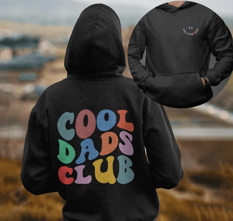 Cool Dads Club Hoodie Cool Dads Club Shirt Funny Dad Shirt Cool Dad Gift Dad Gift Dad Sweatshirt Father's Day Gift Hoodie, T-shirt and sweater