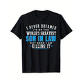 [Cotton Gift T-Shirt] 100% Cotton T-Shirt - Gift for Son in Law, Men, Dad, Husband, Grandpa - S-XXXL, Black Made in USA