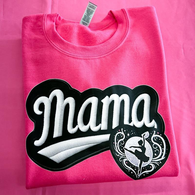 Dance Mama FAKE Embroidery Gildan Sweatshirt