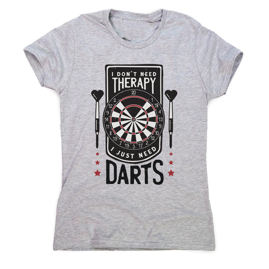 Dartboard funny quote women's t-shirt