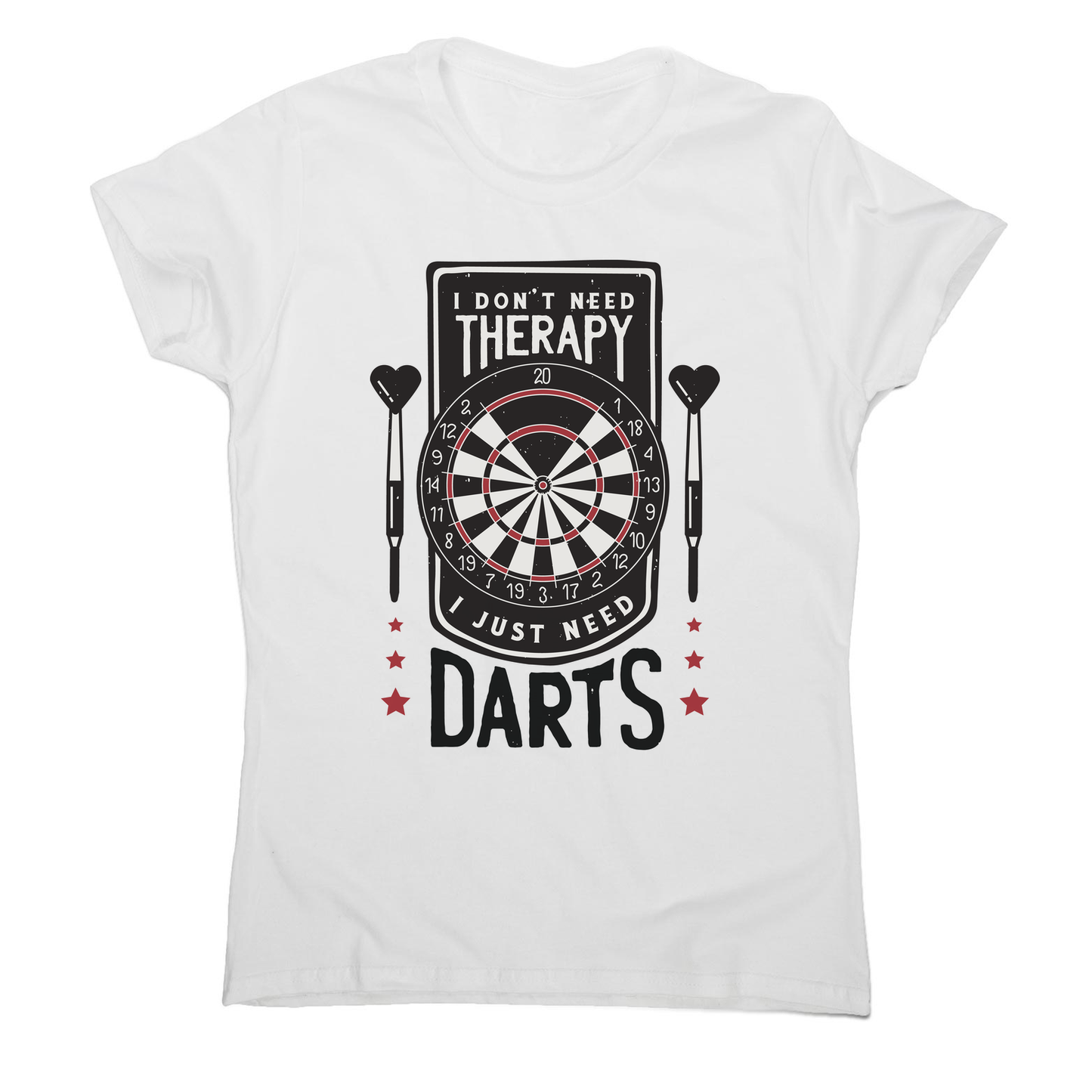 Dartboard funny quote women's t-shirt
