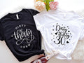 Dirty Thirty 30 Shirt, Dirty Thirty Crew T-Shirt, Matching Birthday Party Tees, 30th Bday Girl and Squad Shirts, 30 Years Old Celebration Gift Tee.