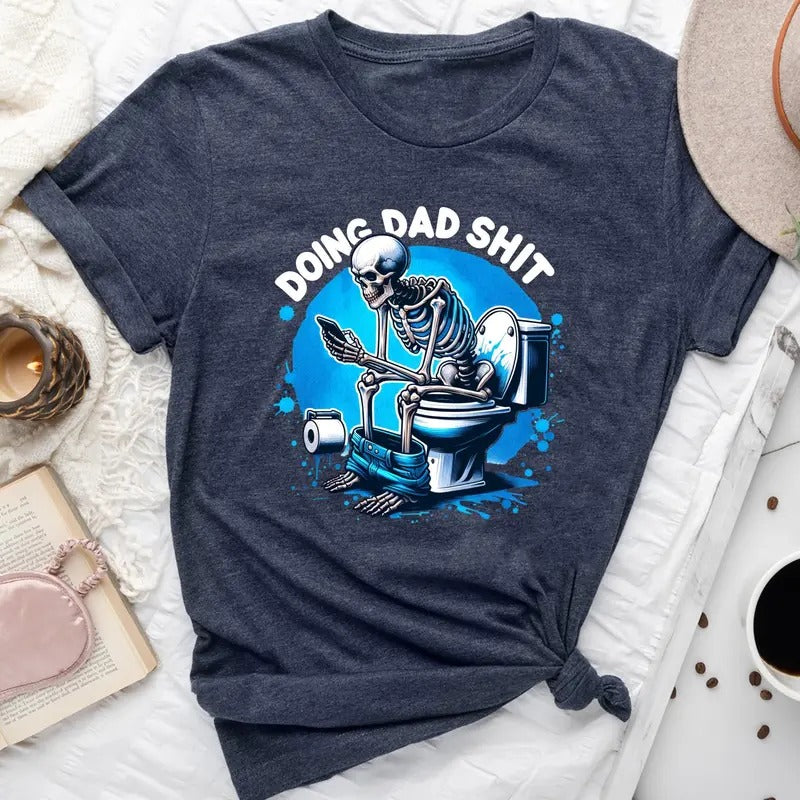 Doing Dad Shit Shirt, Funny Dad Shirt, Dad Life Shirt, Trendy Funny Dad T-Shirt, Retro Father Shirts, Father's Day Gift, Cool Dad Gifts