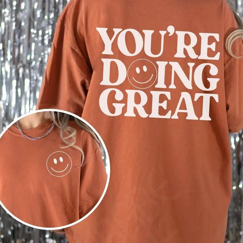 Doing Great Shirt Mental Health Shirt Motivational Shirt Mental Health Matters Shirt Inspirational Gift