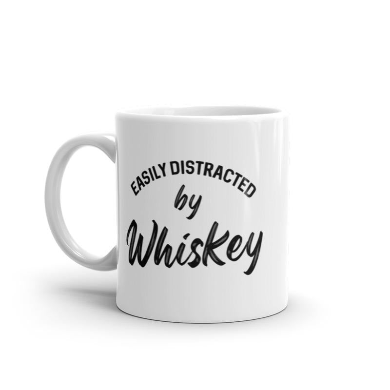 Easily Distracted By Whiskey Mug Funny Liquor Drinking Graphic Novelty Coffee Cup-11oz Funny Coffee Mugs Ceramic Printed Drinkware Cup